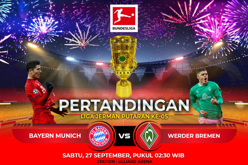 Prediksi Bayern Munich vs Werder Bremen 27 September 2025: Adu Gengsi di Bundesliga