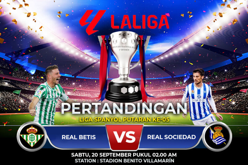 Prediksi Real Betis vs Real Sociedad 20 September 2025