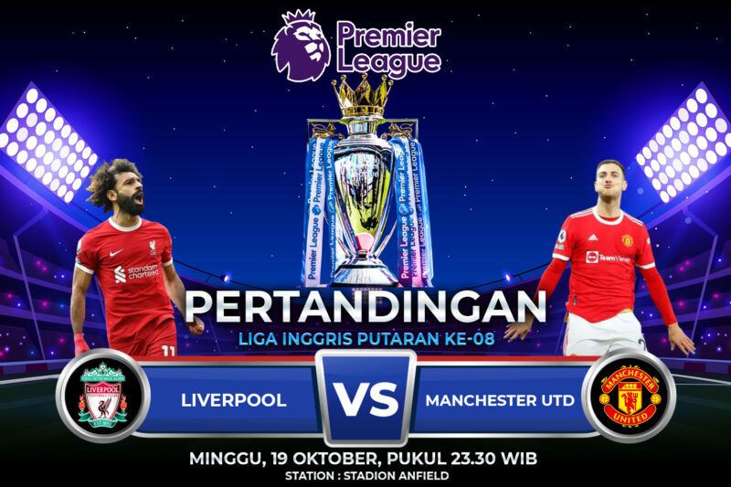 Prediksi Liverpool vs Manchester Utd 19 Oktober 2025
