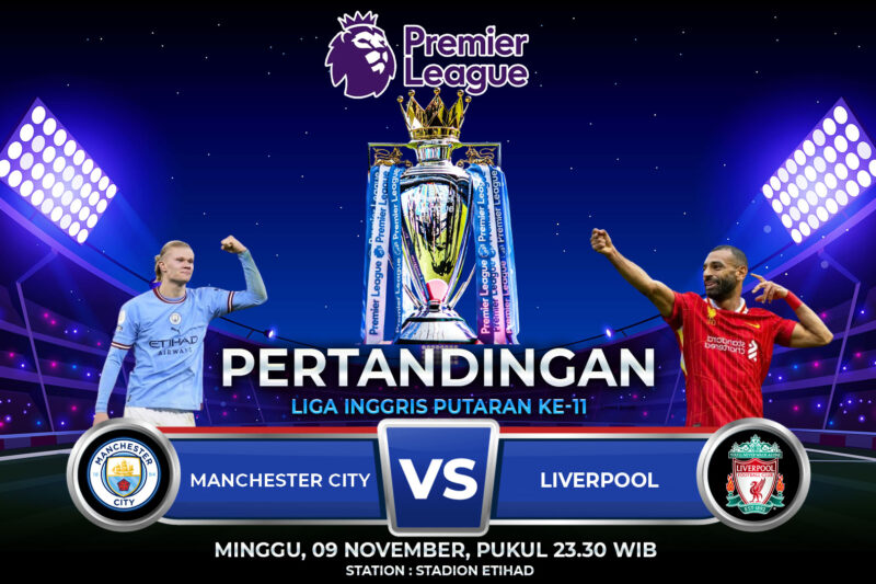Prediksi Manchester City vs Liverpool 09 November 2025